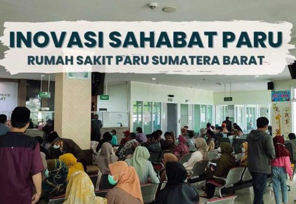 Inovasi Pelayanan RS Paru Sumatera Barat “Sahabat Paru”