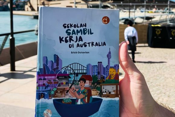 Tips Kuliah, Bekerja, dan Hidup di Australia dari Erick Octavian