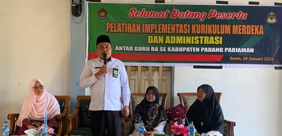 Pelatihan Kurikulum Merdeka Raudhatul Athfal di Padang Pariaman Pelatihan Kurikulum Merdeka Raudhatul Athfal di Padang Pariaman