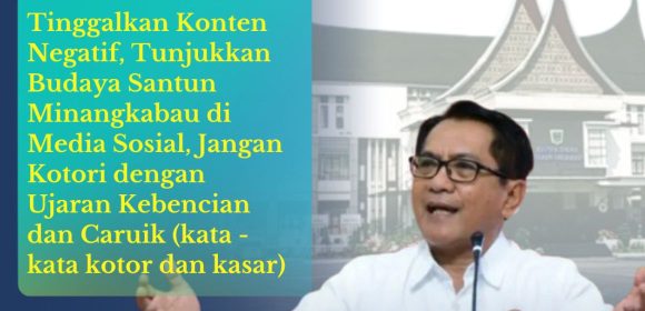 Bupati Padang Pariaman Imbau Masyarakat Bijak Bermedia Sosial, Tinggalkan Konten Negatif dan “Caruik”